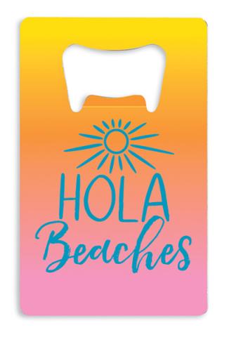 Credit Card Bottle Opener - Hola Beaches
