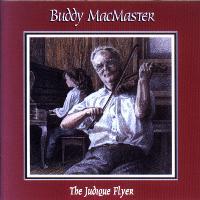 Buddy MacMaster - Judique Flyer CD