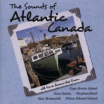 Sounds of Atlantic Canada CD